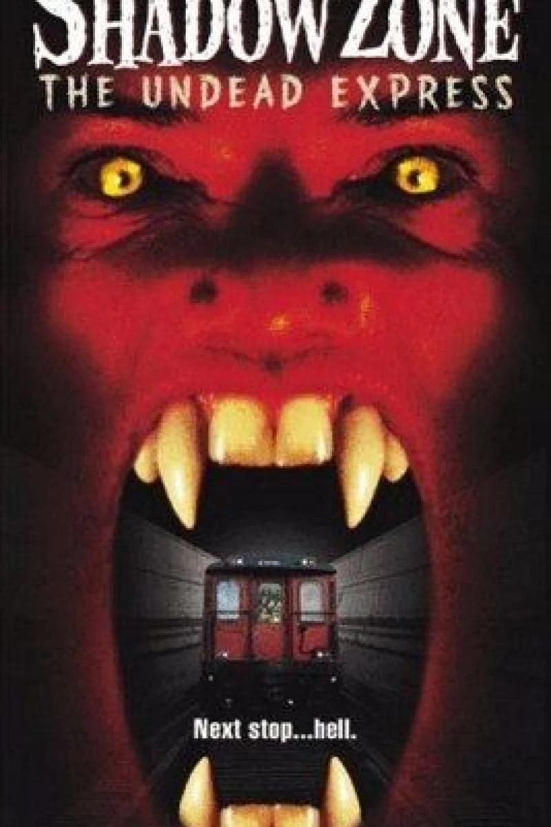 Shadow Zone: The Undead Express Poster