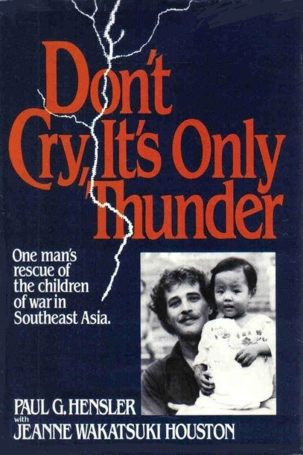 Don't Cry, It's Only Thunder Poster