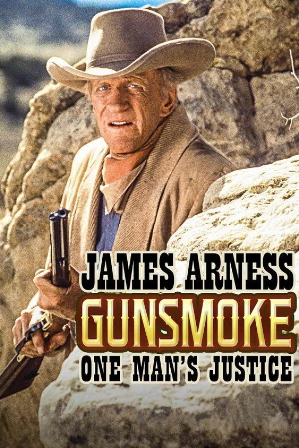 Gunsmoke: One Man's Justice Poster
