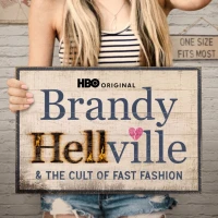Brandy Hellville the Cult of Fast Fashion