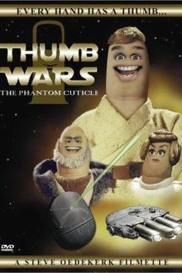 Thumb Wars: The Phantom Cuticle Poster