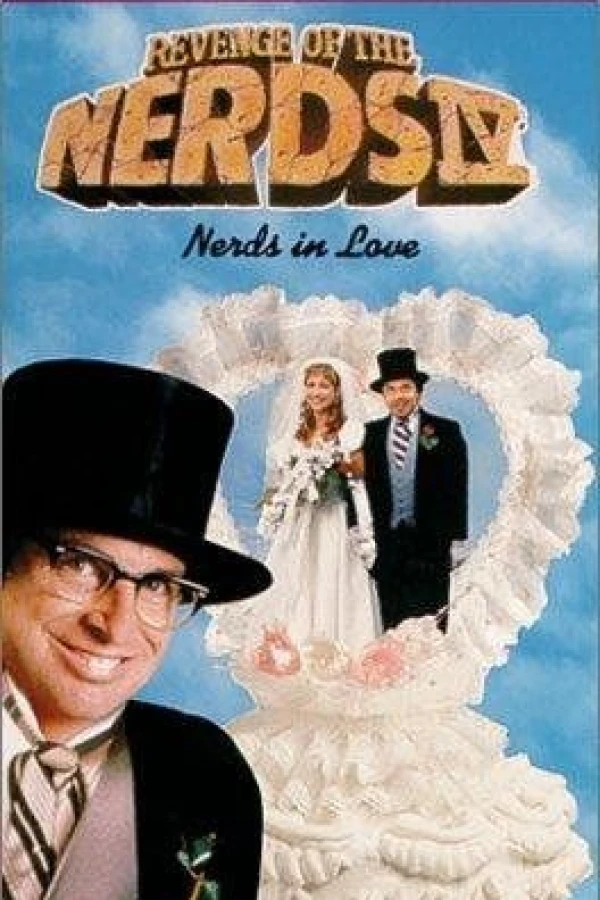 Revenge of the Nerds IV: Nerds in Love Poster