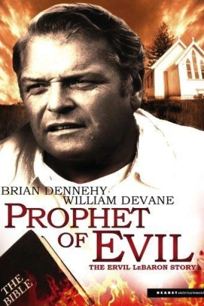 Prophet of Evil: The Ervil LeBaron Story