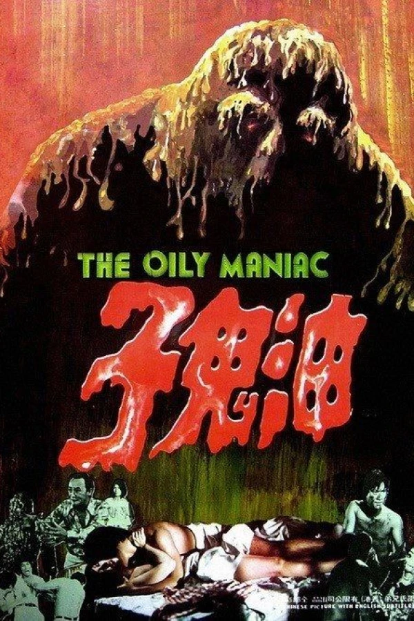The Oily Maniac Poster