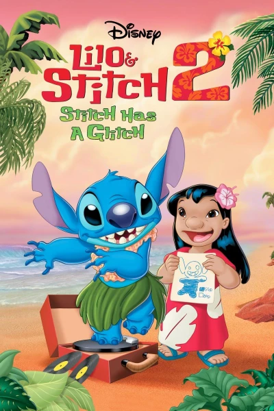 Lilo Stitch 2: Stitch heeft een tic