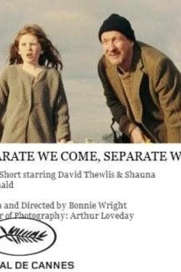 Separate We Come, Separate We Go Poster