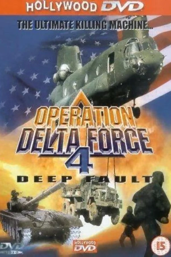 Operation Delta Force 4: Deep Fault Poster