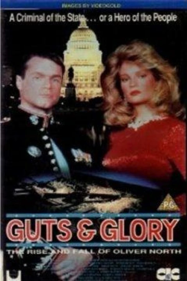 Guts and Glory: The Rise and Fall of Oliver North Poster