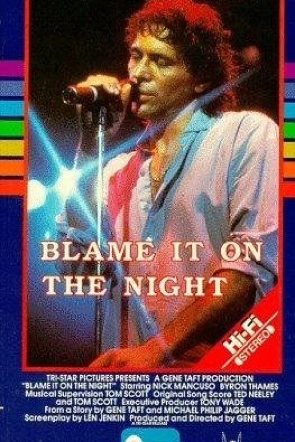 Blame It on the Night Poster