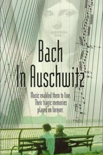 Bach in Auschwitz