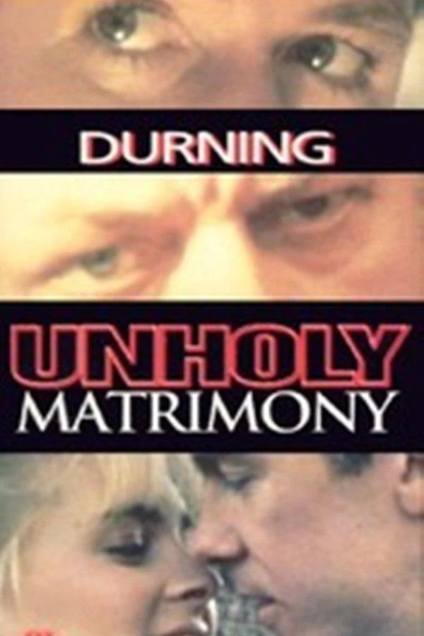 Unholy Matrimony Poster