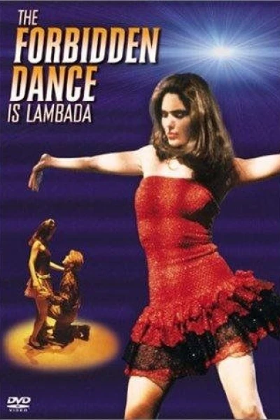 Lambada, the Forbidden Dance