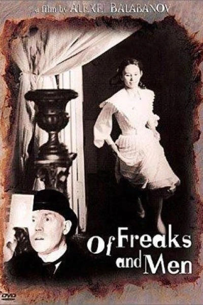Of Freaks and Men