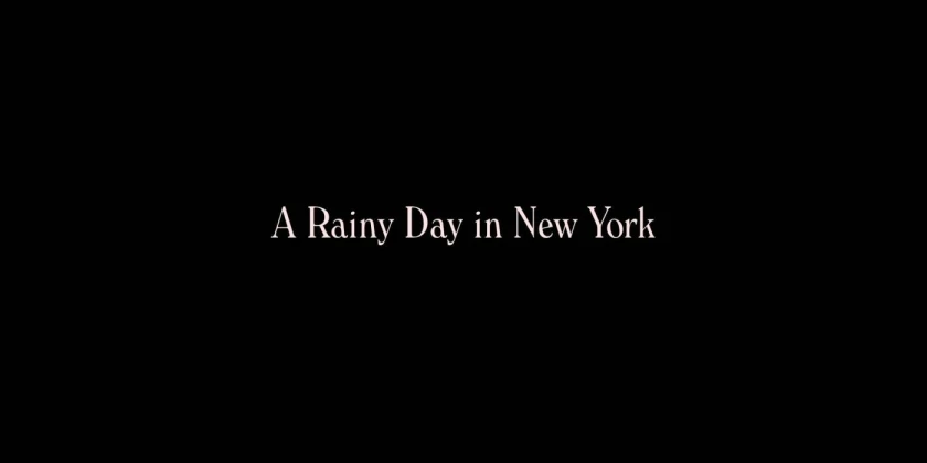 A Rainy Day in New York Title Card