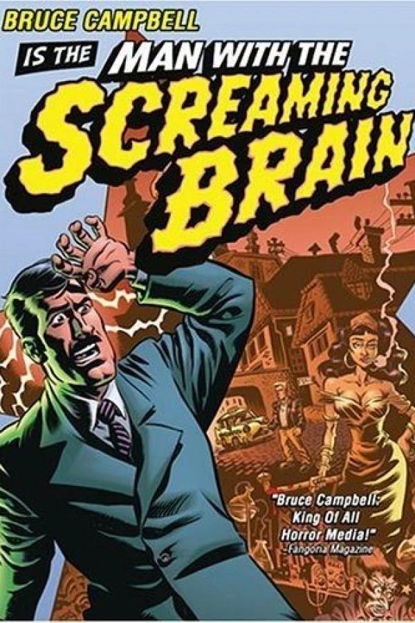 Man with the Screaming Brain Poster