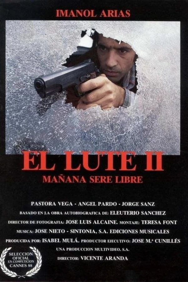 El Lute II: Tomorrow I'll Be Free Poster